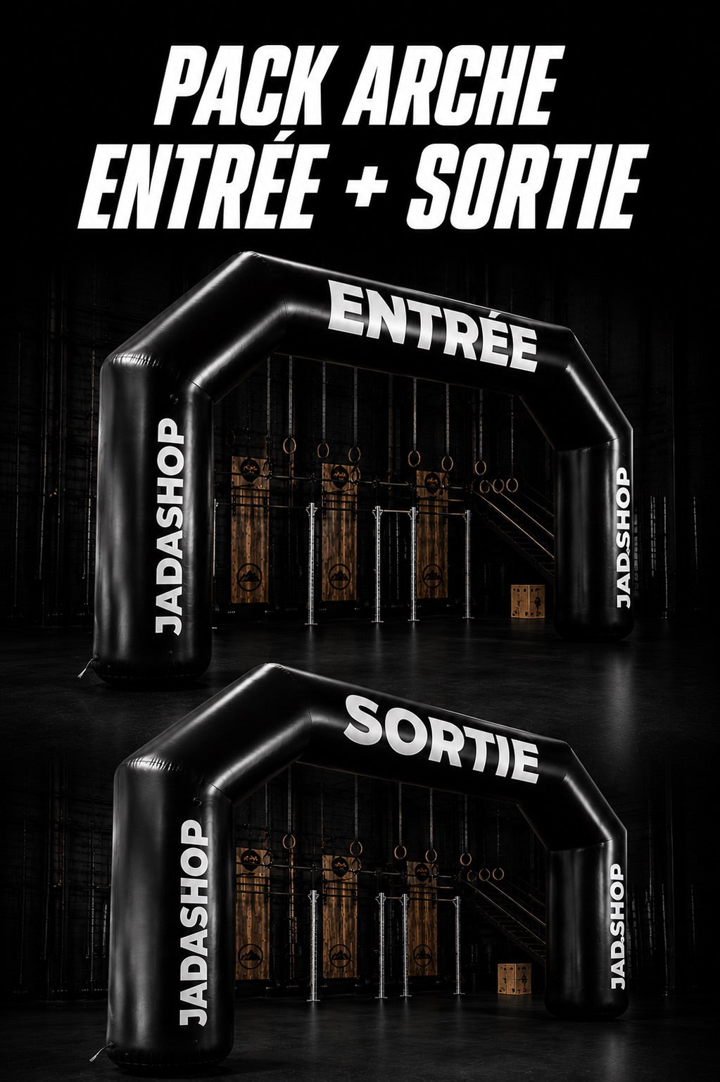 Pack Arches Entrée + Sortie